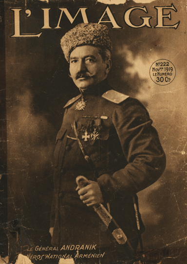 In which war did Andranik Command the First Armenian Volunteer Battalion?