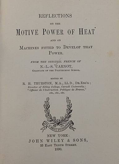 Carnot's book is titled "Reflections on the Motive Power of..?