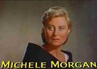 During which war did Michèle Morgan start her Hollywood career?
